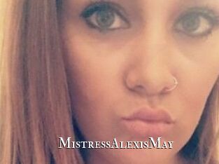 MistressAlexisMay
