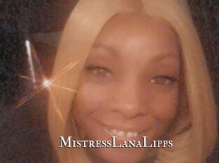 MistressLanaLipps