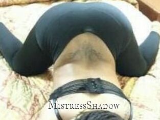 MistressShadow