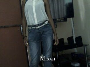 Mixah