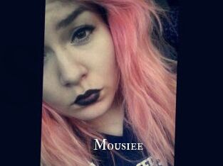 Mousiee