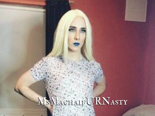 MsMachaifURNasty