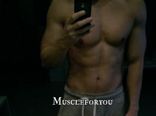 Muscleforyou