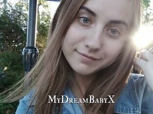 MyDreamBabyX