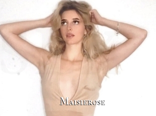 Maisierose