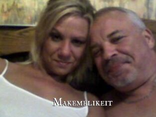 Makemelikeit