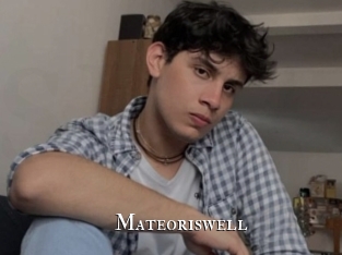 Mateoriswell