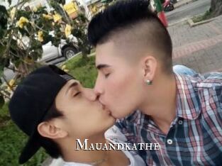 Mauandkathe