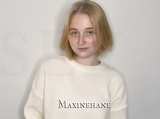 Maxinehane