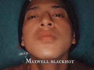 Maxwell_blackhot
