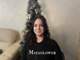 Mayaglower