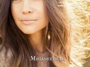 Meganfetiche