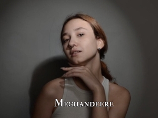 Meghandeere