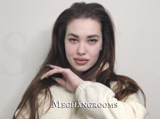Meghangrooms