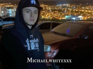 Michaelwhitexxx