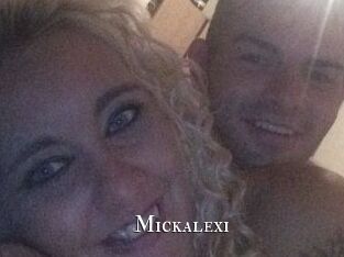 Mickalexi