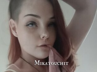 Mikatouchit