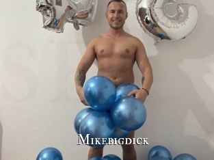 Mikebigdick