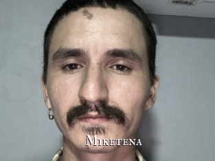 Miketena