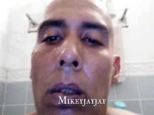 Mikeyjayjay