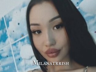 Milanatrrish