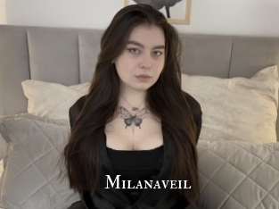 Milanaveil