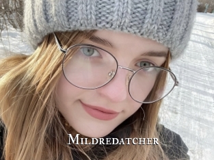 Mildredatcher