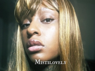 Mistilovely