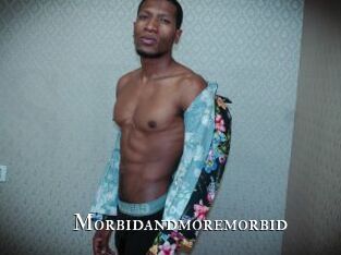 Morbidandmoremorbid