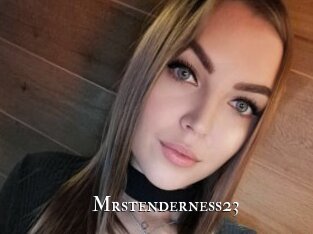 Mrstenderness23