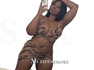 Ms_givememore