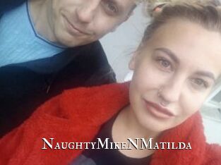 NaughtyMikeNMatilda