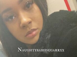 Naughtybabiisugarrxx