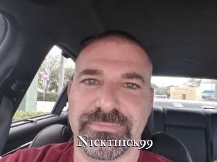 Nickthick99