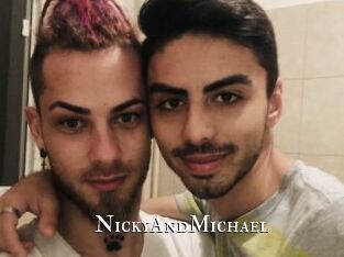 NickyAndMichael