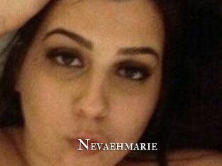 Nevaehmarie