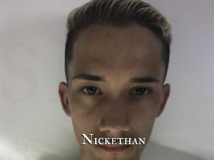 Nickethan