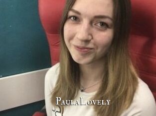 PaulaLovely