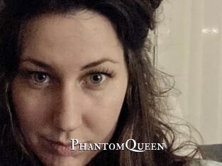 PhantomQueen