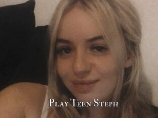 Play_Teen_Steph cams