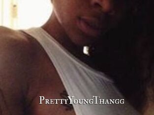 PrettyYoungThangg