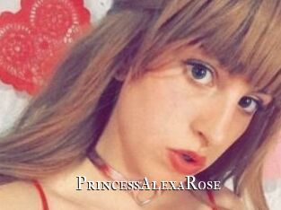PrincessAlexaRose