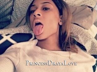 PrincessDrayaLove