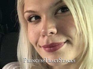 PrincessTracyStacks