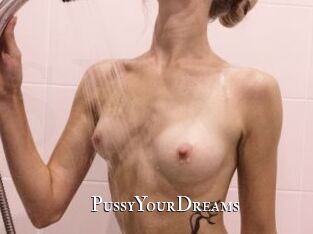 PussyYourDreams