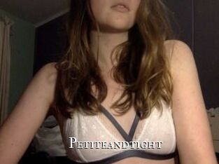 Petiteandtight