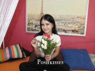 Poshkisses