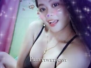 Preetywetpussy