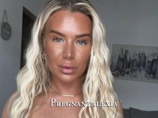 Pregnantalexia