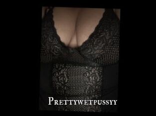 Prettywetpussyy